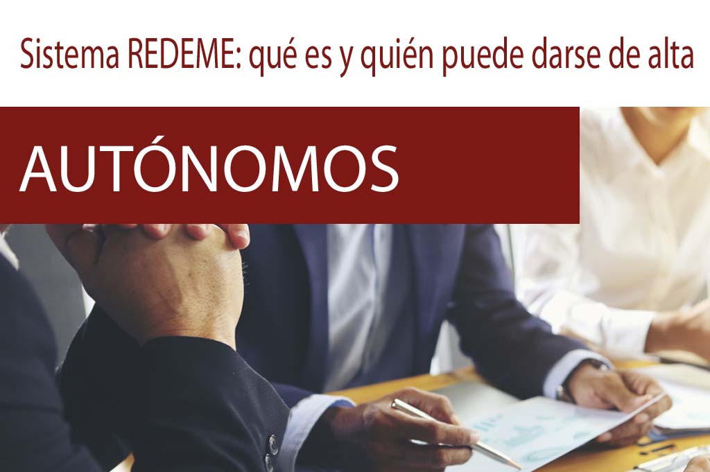 REDEME: qué es y quién puede darse de alta